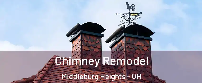  Chimney Remodel Middleburg Heights - OH